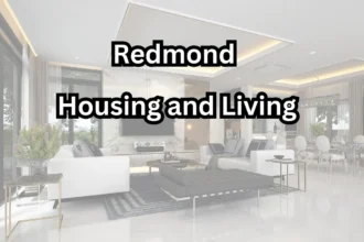 Redmond Housing and Living: A Balanced Vision for Sustainable Growth